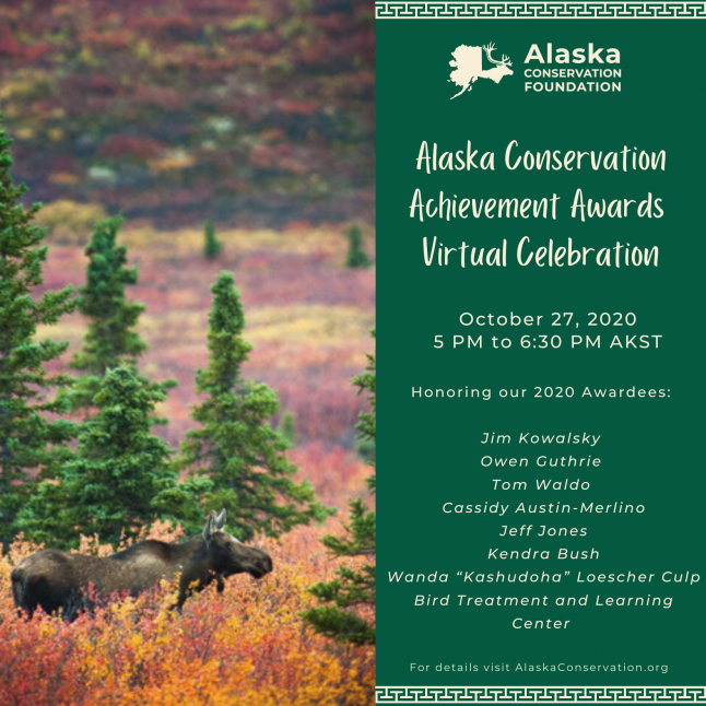 Conservation Achievement Awards | Alaska Conservation Foundation